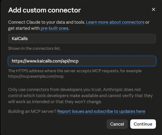 Adding the KaiCalls custom connector in Claude connector settings with https://www.kaicalls.com/api/mcp