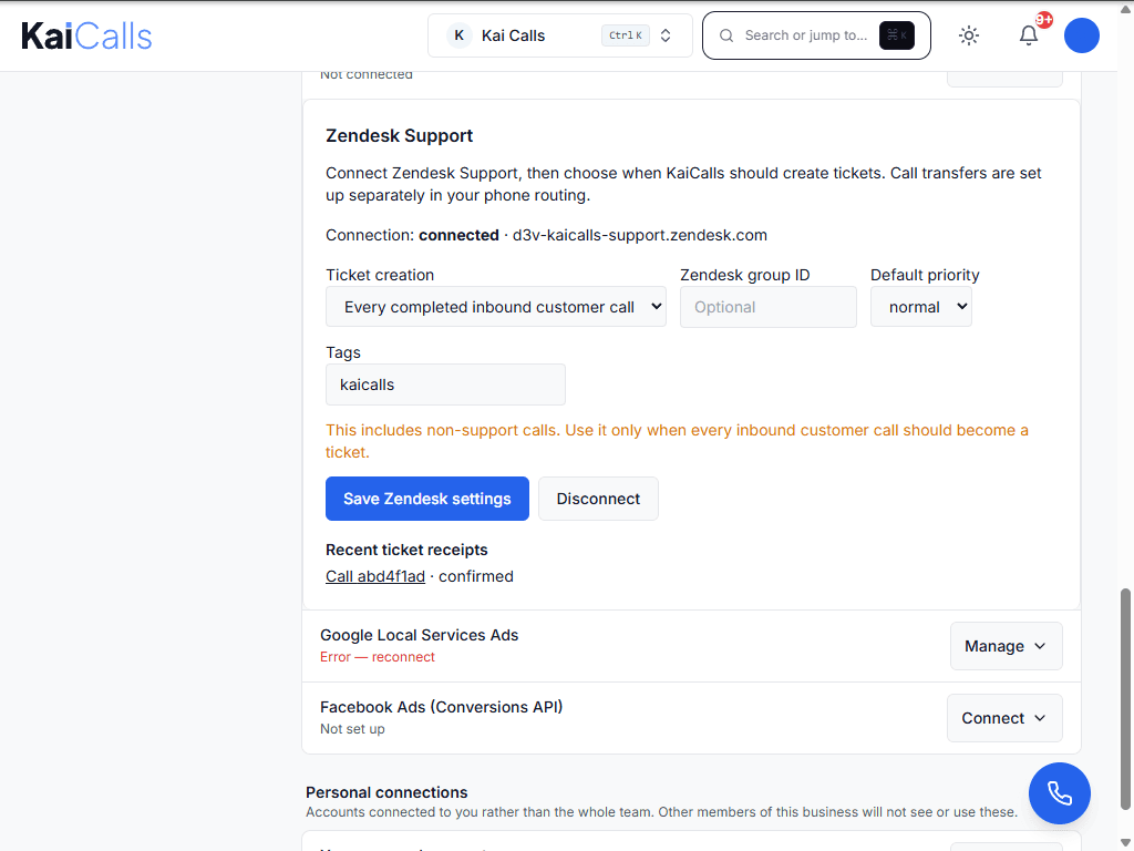 The connected Zendesk Support card with ticket creation set to every completed inbound customer call, and a confirmed ticket receipt
